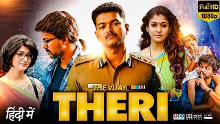 Theri Full Movie In Hindi Dubbed  Vijay Samantha Ruth Prabhu Amy Jackson 1080p HD Facts amp Review [upl. by Woodford]