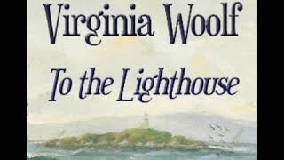 To the Lighthouse 22  Virginia Woolf Audiobook ENG [upl. by Aplihs]