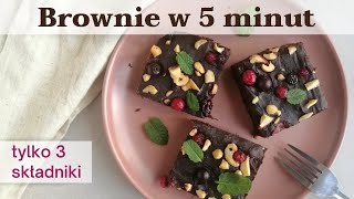 BROWNIE w 5 minut  SERIO PYSZNE [upl. by Orag67]