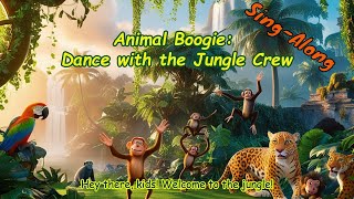 Animal Boogie Dance with the Jungle Crew  Fun amp Educational Kids Song with Jungle Animals [upl. by Irtimed]