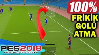 \u00100 FRİKİK GOLÜ ATIN  PES 2018 [upl. by Finn]