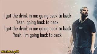 Drake  Back to Back Lyrics [upl. by Ecyar]