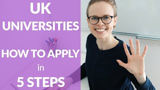 HOW TO APPLY to UK UNIVERSITIES in 5 steps international students [upl. by Sirret]