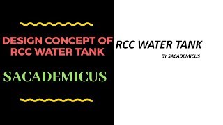 RCC WATER TANK BASIC DESIGN [upl. by Oir]