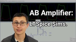 Simulating the Class AB Amplifier in LTSpice [upl. by Yrtnahc]