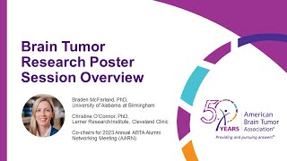 Brain Tumor Research Poster Session Overview [upl. by Oliy]