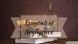 Essentials of Negligence  Negligence  Law of Torts  Easy way  in Hindi [upl. by Caruso]