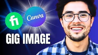 How to Create Fiverr Gig Image Design in Canva Get More Orders [upl. by Nnylecoj]