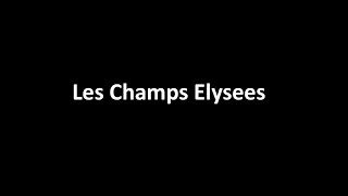 Les Champs Elysees [upl. by Aniles]