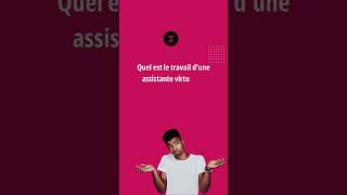 Assistance virtuelle  FAQ sur les assistants virtuels [upl. by Millar]