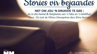 Stories vir bejaardes Episode 15 [upl. by Utica41]