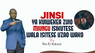 JINSI YA KUIWEKEA ZUIO MIUNGU ISIKUTESE WALA ISITESE UZAO WAKOBY BISHOP FJ KATUNZI [upl. by Sosthenna]