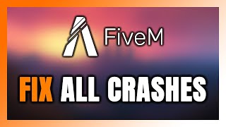 FIX FiveM Crashing Freezing Not Launching Stuck amp Black Screen [upl. by Lezti583]