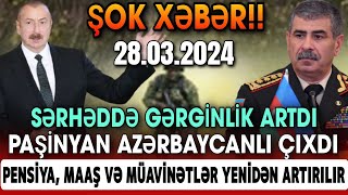 TÆCÄ°LÄ° Æsas XÉ™bÉ™rlÉ™r 28032024 XÉ™bÉ™r BÉ™lÉ™dcisi xeberler son xeberler bugun 2024 [upl. by Nappy]