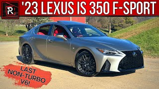 The 2023 Lexus IS 350 FSport AWD Is An Attractively Styled V6 Luxury Sport Sedan [upl. by Branham76]