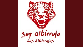 Soy Albirrojo [upl. by Hebert]