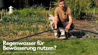 Bewässerungssystem selber bauen  Regenwasser Special Schritt für Schritt Tutorial [upl. by Malvia]