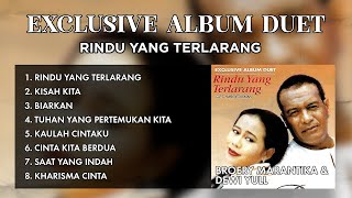 EXCLUSIVE ALBUM DUET RINDU YANG TERLARANG  BROERY MARANTIKA amp DEWI YULL [upl. by Morley54]