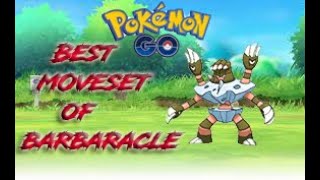 Best moveset of Barbaracle pokemon in pokemon go  Mew two   short [upl. by Dael134]