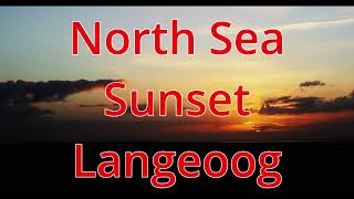 North Sea Sunset Isle of Langeoog Germany 4K UHD ASMR [upl. by Hamaso142]