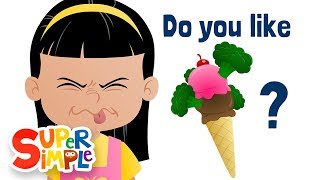 Do You Like Broccoli Ice Cream  Food Song for Kids  Super Simple Songs [upl. by Attlee]