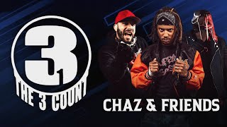 The 3 Count Podcast Presents Chaz and Friends  The One With Phil And The OGs [upl. by Anav]