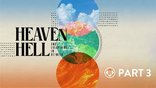 Heaven Hell and Everything in Between  Part 3  Joel Thomas [upl. by Zetnas479]