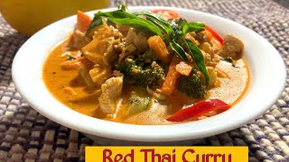 RED THAI CURRY CHICKEN  Athentic Pan Asian Food  Chef RB [upl. by Rasmussen709]