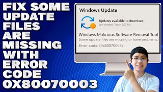 How To Fix Some Update Files Are Missing or Have Problems With Error Code 0x80070003 in Windows 11 [upl. by Kacy]