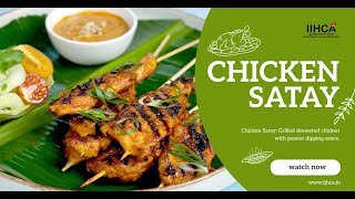 Thai Chicken Satay Recipe  With Peanut Butter Sauce  By IIHCA [upl. by Berriman]