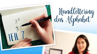 Handlettering das Alphabet – Buchstabe G Teil 7 [upl. by Ecital]