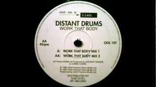 Distant Drums  Work That Body Mix 2 1994 [upl. by Segal751]