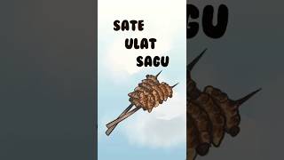 sate ulat sagu🤩 popon sateulatsagu papua indonesianfood [upl. by Molly]