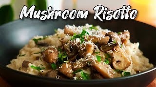 Easy Mushroom Risotto Recipe [upl. by Ngo904]