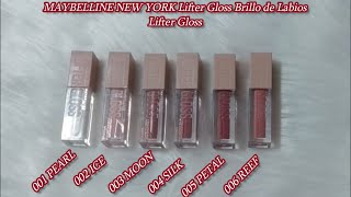 💄MAYBELLINE LIFTER GLOSS  Te enseño 6 tonos  Swatches amp Primeras Impresiones🥰 [upl. by Leesa796]