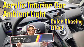 How to install acrylic interior car ambient light with chasing feature [upl. by Etnohc]