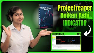 Projectreaper Heiken Ashi Indicator V15 MT4  FREE DOWNLOAD [upl. by Nnaylime509]