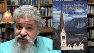 Jesus Loves the Church and So Should You [upl. by Huggins]