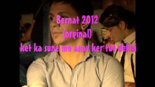 Bernat 2012orginal ket ka sune mo anav ker tut deliniwmv [upl. by Yuma]