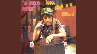 Chavo Del 8 Cri Cri [upl. by Siseneg332]