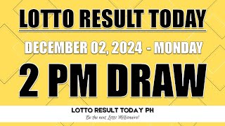 Lotto Result Today 2PM Draw December 2 2024 PCSO EZ2 Swertres Draw  LRT PH [upl. by Rooker]