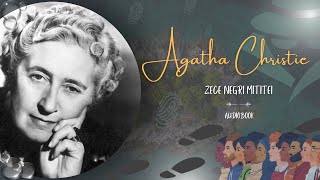 Audiobook  Agatha Christie  Si din zece nu a mai ramas niciunul [upl. by Enaitsirhc]