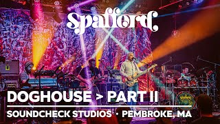 Spafford  Doghouse → Part ii  11424  Pembroke MA [upl. by Tews671]