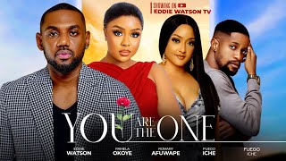 YOU ARE THE ONE  Eddie Watson Pamela Okoye Rosemary Afuwape [upl. by Aynnek]