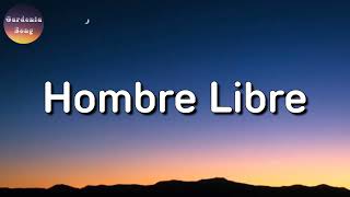 🔥 Banda Romántica  La Adictiva  Hombre Libre Letra [upl. by Reinnej]