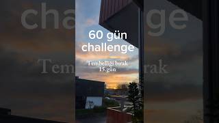 Tembelliği bırak 15gün 🌸💃🫠minivlog minivlogs reklam keşfet kendinikeşfet [upl. by Ernie129]