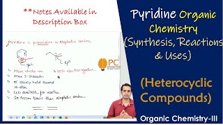 Pyridine Organic Chemistry Synthesis Chemical Reactions and Medical Uses  Heterocyclic compounds [upl. by Ellirehs]