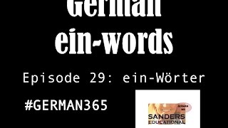 German 365  E 29 ein words [upl. by Eecyaj]