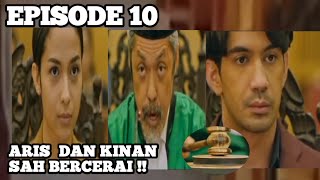 Layangan Putus Episode 10  Kinan Dan Aris Resmi Bercerai [upl. by Wynny]