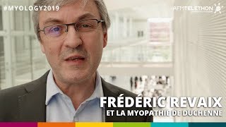 Myology 2019  Frédéric Relaix et la Myopathie de Duchenne [upl. by Trenna]